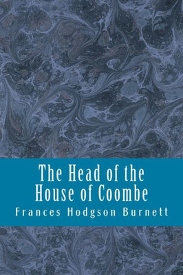 The Head Of The House Of Coombe