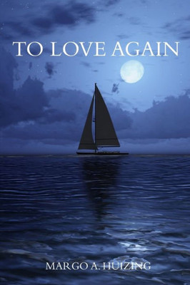 To Love Again