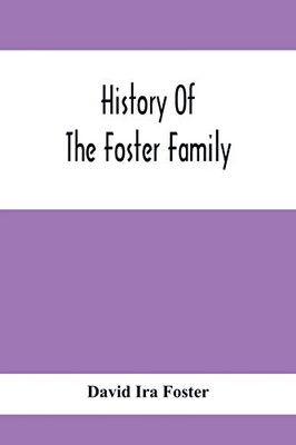 History Of The Foster Family