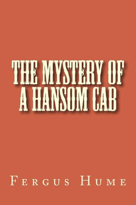 The Mystery Of A Hansom Cab