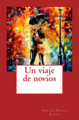 Un Viaje De Novios