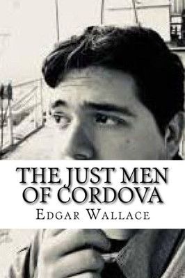 The Just Men Of Cordova