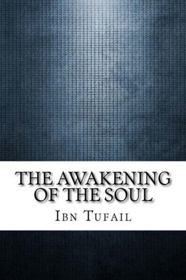 The Awakening Of The Soul