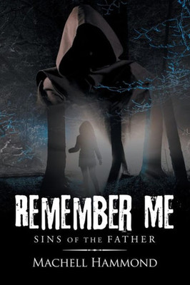Remember Me : Sins Of The Father