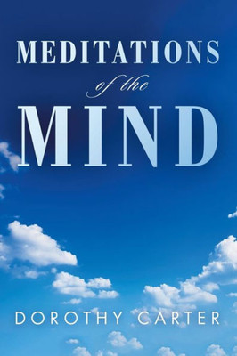 Meditations Of The Mind
