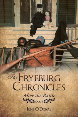 The Fryeburg Chronicles : After The Battle