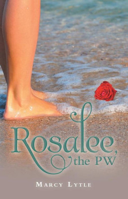 Rosalee, The Pw