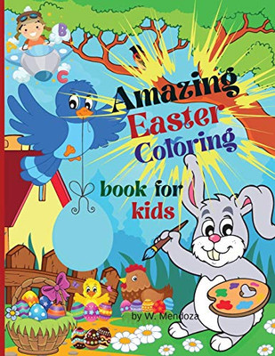 Amazing Easter coloring book for kids: Perfect Cute Easter Alphabet coloring Book for boys and girls ages 4-8.