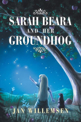 Sarah Beara And Her Groundhog