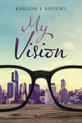 My Vision