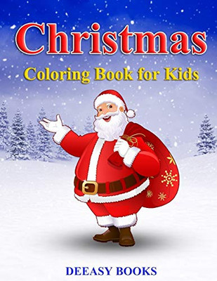 Christmas Coloring Book for kids - 9781716265266
