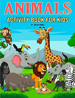 Animals Activity Book for Kids - 9781716201820
