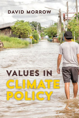 Values In Climate Policy