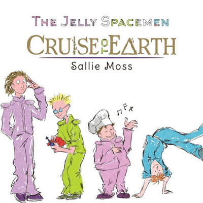 The Jelly Spacemen : Cruise To Earth
