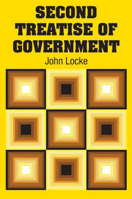 Second Treatise Of Government