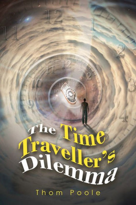 The Time Traveller'S Dilemma