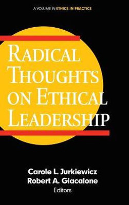 Radical Thoughts On Ethical Leadership