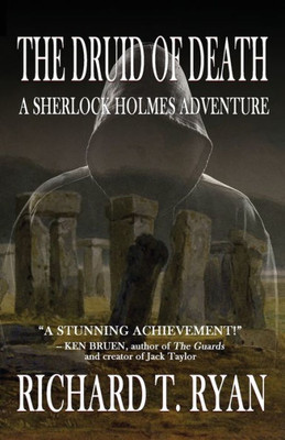 The Druid Of Death - A Sherlock Holmes Adventure