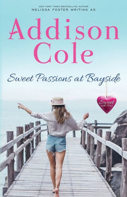 Sweet Passions At Bayside