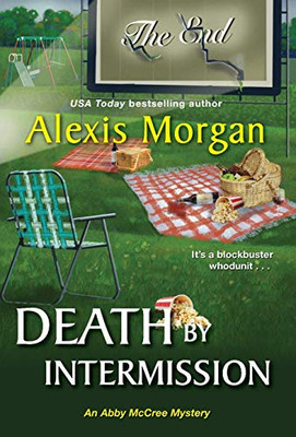 Death by Intermission (An Abby McCree Mystery)