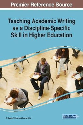 Teaching Academic Writing As A Discipline-Specific Skill In Higher Education