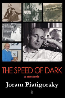 The Speed Of Dark : A Memoir