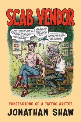 Scab Vendor : Confessions Of A Tattoo Artist