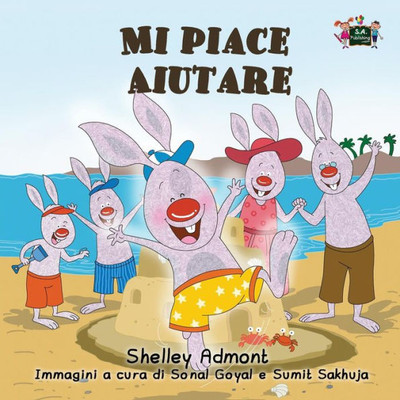 Mi Piace Aiutare : I Love To Help (Italian Edition)