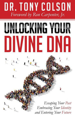 Unlocking Your Divine Dna