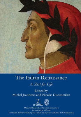 The Italian Renaissance : A Zest For Life