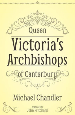 Queen VictoriaS Archbishops Of Canterbury