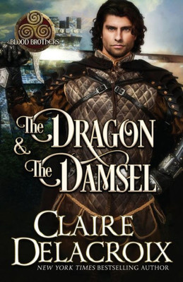 The Dragon & The Damsel : A Medieval Romance