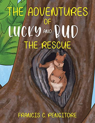 The Adventures of Lucky and Bud - Paperback