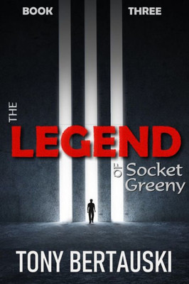 The Legend Of Socket Greeny : A Science Fiction Saga