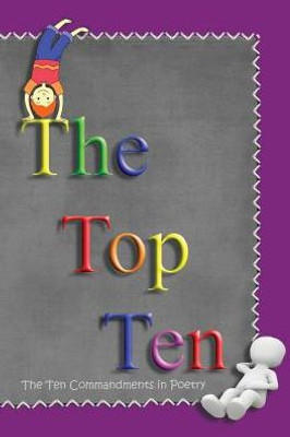 The Top Ten : The Ten Commandments In Poetry