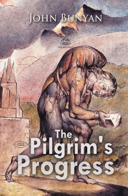 The Pilgrim'S Progress