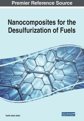 Nanocomposites For The Desulfurization Of Fuels