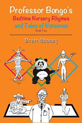 Professor Bongo's Bedtime Nursery Rhymes and Tales of Nonsense - Book Two