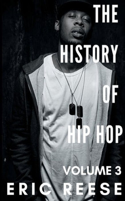 The History Of Hip Hop