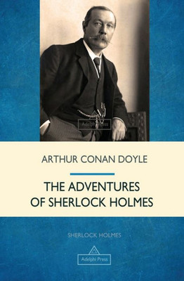The Adventures Of Sherlock Holmes