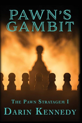 Pawn'S Gambit