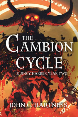 The Cambion Cycle : Quincy Harker Year Two