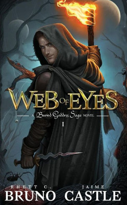 Web Of Eyes : Buried Goddess Saga