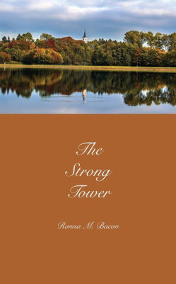 The Strong Tower