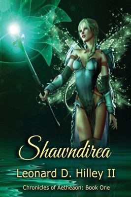 Shawndirea : Aetheaon Chronicles: Book One