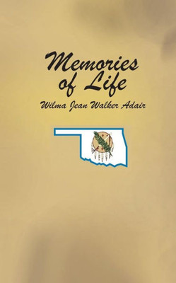 Memories Of Life