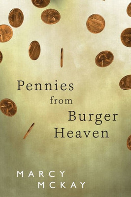 Pennies From Burger Heaven