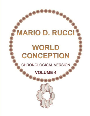 World Conception - Chronological Version -