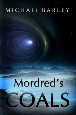 Mordred'S Coals
