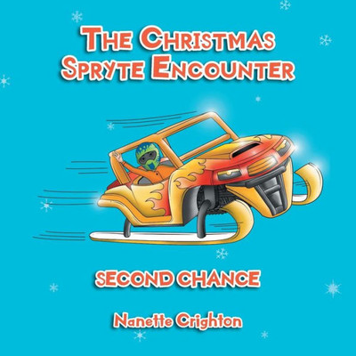 The Christmas Spryte Encounter : Second Chance